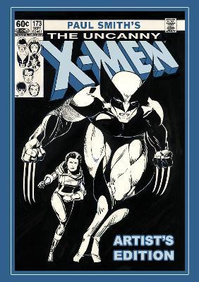 Paul Smith's Uncanny X-Men Artist's Edition - Paul Smith - cover