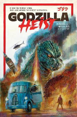 Godzilla: Heist - Van Jensen,Kelsey Ramsay - cover
