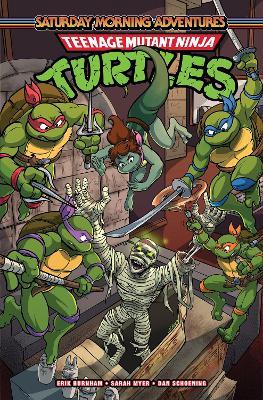 Teenage Mutant Ninja Turtles: Saturday Morning Adventures, Vol. 6 - Erik Burnham,Sarah Myer - cover