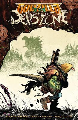 Godzilla: Escape the Deadzone [Kai-Sei Era], Vol. 1 - Ethan Parker,Pablo Tunica - cover