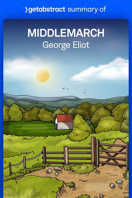 Summary of Middlemarch by George Eliot
