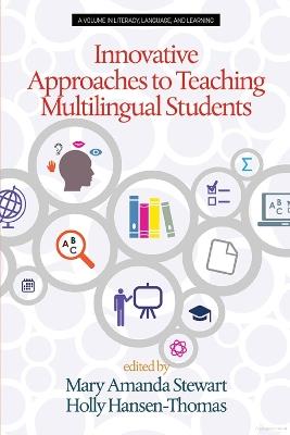 Innovative Approaches to Teaching Multilingual Students - cover