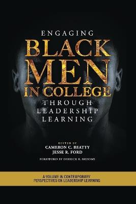 Engaging Black Men in College Through Leadership Learning - cover