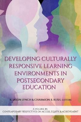 Developing Culturally Responsive Learning Environments in Postsecondary Education - cover