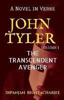 John Tyler - Dipanjan Bhattacharjee - cover