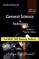 General Science and Technology For BPSC - Raj Anand - cover