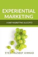 Experiential Marketing - Syed Tauseef - cover