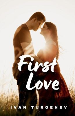 First Love - Ivan Sergeyevich - cover