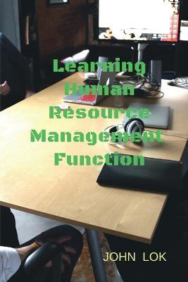 Learning Human Resource Management Function - John Lok - cover