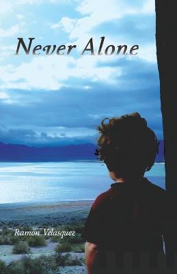 Never Alone - Ramon Velasquez - cover