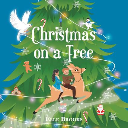Christmas on a Tree - Elle Brooks - ebook
