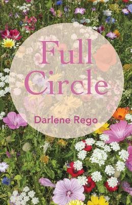 Full Circle - Darlene Rego - cover
