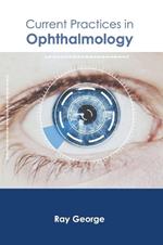 Current Practices in Ophthalmology