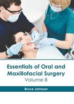 Essentials of Oral and Maxillofacial Surgery: Volume 8