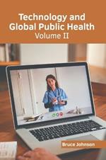 Technology and Global Public Health: Volume II