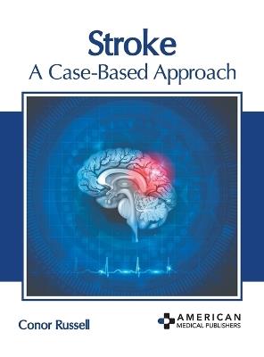 Stroke: A Case-Based Approach - cover