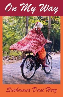 On My Way - Sushumna Dasi Herz - cover