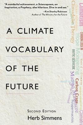 A Climate Vocabulary of the Future: Second Edition - Herb Simmens - cover