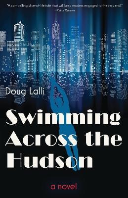 Swimming Across the Hudson - Doug Lalli - cover
