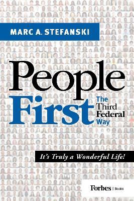 People First: The Third Federal Way - Marc A. Stefanski - cover