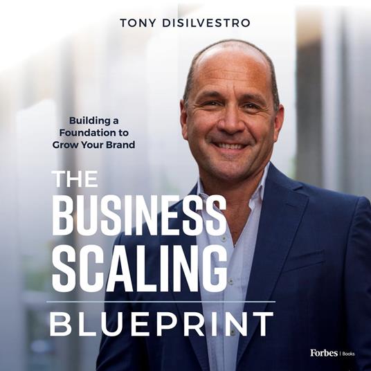 Business Scaling Blueprint, The