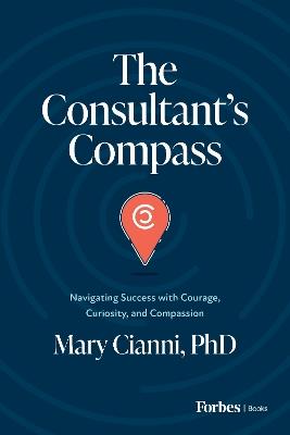 The Consultant's Compass - Mary Cianni - cover