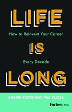 Life Is Long