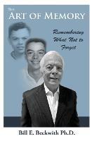 The Art of Memory - Bill E Beckwith - cover