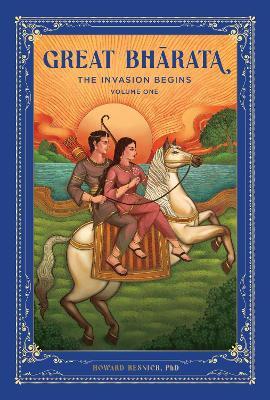 Great Bharata (Volume I): The Invasion Begins  - Howard  Resnick - cover
