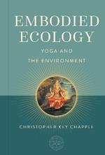 Embodied Ecology: Yoga and the Environment