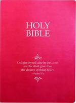 KJV Holy Bible, Delight Yourself in the Lord Life Verse Edition, Large Print, Berry Ultrasoft: (Red Letter, Pink, 1611 Version)