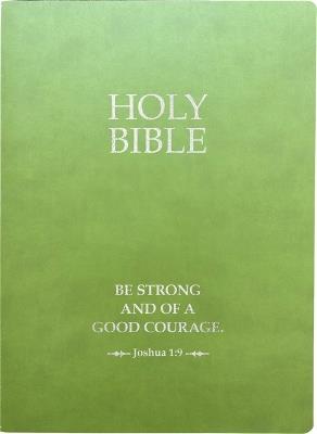 KJV Holy Bible, Be Strong and Courageous Life Verse Edition, Large Print, Olive Ultrasoft: (Red Letter, Green, 1611 Version) - Whitaker House - cover