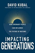 Impacting Generations: How Ordinary People Can Influence the Future of Nations