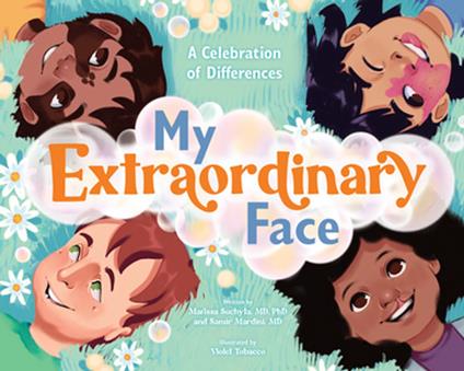 My Extraordinary Face - M.D., Ph.D. Marissa Suchyta,Mardini MD Samir,Violet Tobacco - ebook