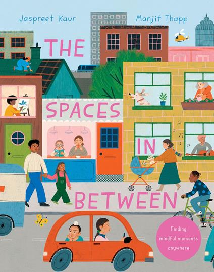 The Spaces In Between - Jaspreet Kaur,Manjit Thapp - ebook