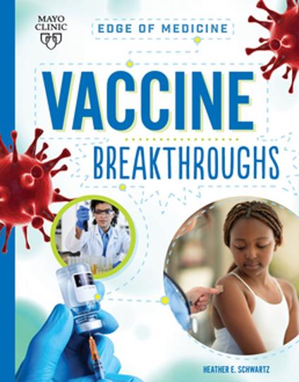 Vaccine Breakthroughs - Heather E. Schwartz - ebook