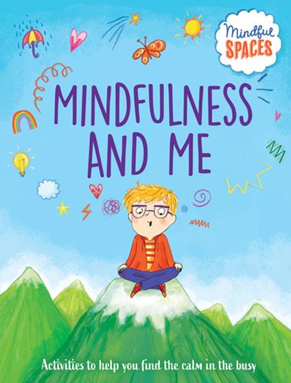 Mindfulness and Me - Dr. Rhianna Watts,Katie Woolley,Sarah Jennings - ebook