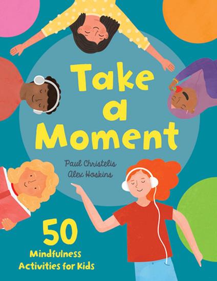 Take a Moment - Paul Christelis,Alex Hoskins - ebook