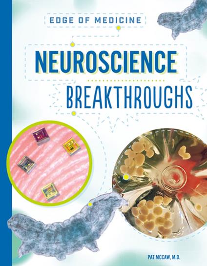 Neuroscience Breakthroughs - M.D. Pat McCaw - ebook