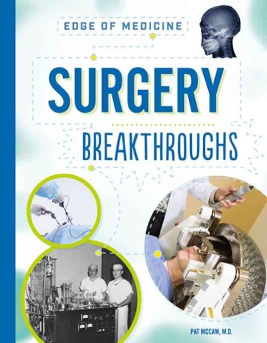 Surgery Breakthroughs - M.D. Pat McCaw - ebook