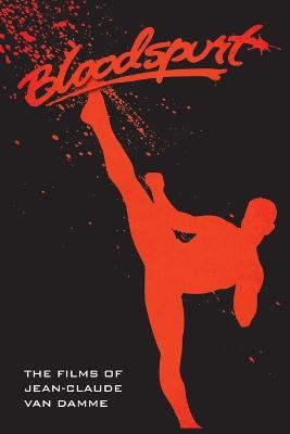 The Films of Jean-Claude Van Damme - David C Hayes - cover