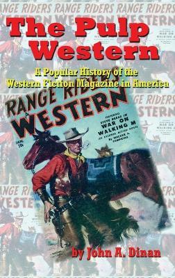The Pulp Western (hardback) - John a Dinan - cover