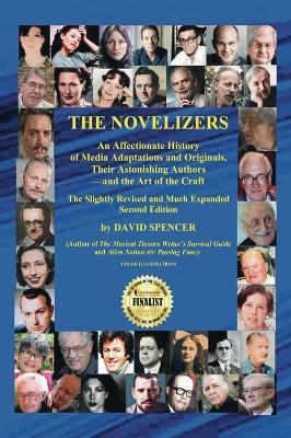 The Novelizers (Revised and Expanded Second Edition) - David Spencer - cover