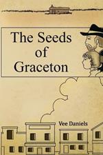 The Seeds of Graceton