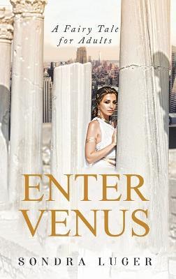 Enter Venus - Sondra Luger - cover