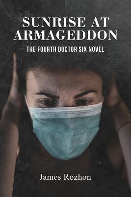 Sunrise at Armageddon - James Rozhon - cover