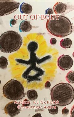 Out Of Body - Kj Goforth,Adira - cover