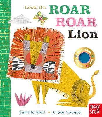 Look, It's Roar Roar Lion - Camilla Reid - cover
