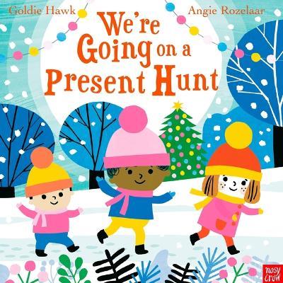 We're Going on a Present Hunt - Goldie Hawk - cover