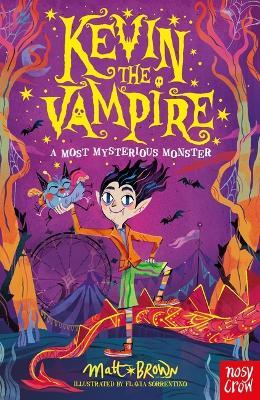 Kevin the Vampire: A Most Mysterious Monster - Matt Brown - cover